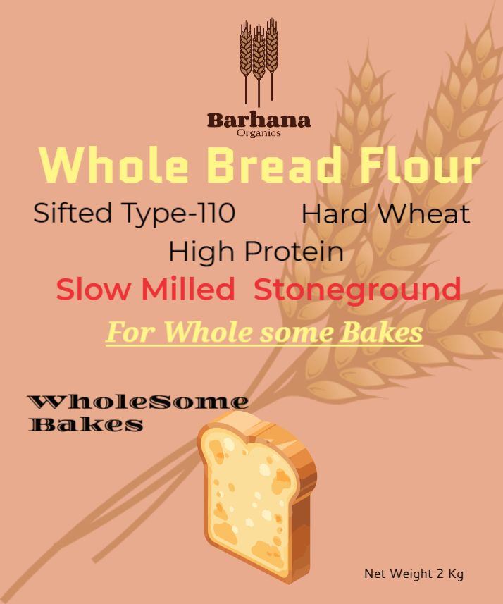 Whole Bread Flour